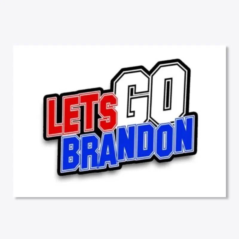 Let’s Go Brandon